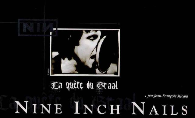LA QUETE DU GRAAL NINE INCH NAILS